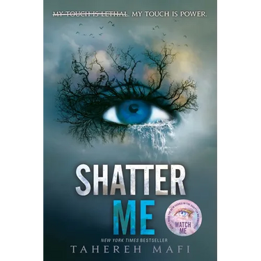 Shatter Me