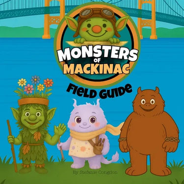 Monsters of Mackinac Field Guide