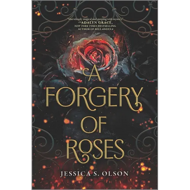 A Forgery of Roses
