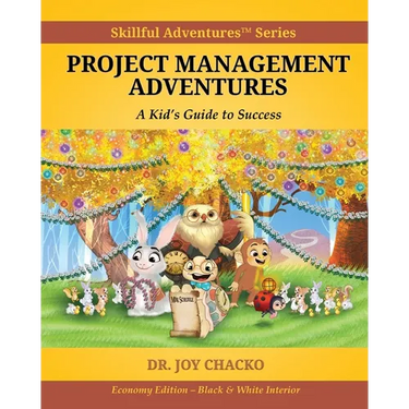 Project Management Adventures: A Kid's Guide to Success