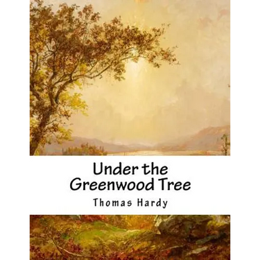 Under the Greenwood Tree