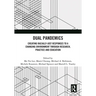 Dual Pandemics: Creating Racially-Just Responses to a Changing Environment through Research, Practice and Education