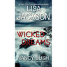 Wicked Dreams: A Riveting New Thriller