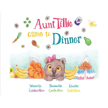 Aunt Tillie Came To Dinner