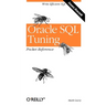 Oracle SQL Tuning Pocket Reference