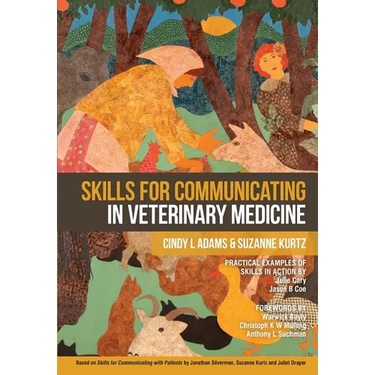 Skills for Communicating in Veterinary Medicine