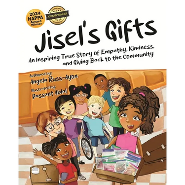 Jisel's Gifts: An Inspiring True Story of Empathy, Kindness, and Giving Back to the Community (Multicultural)