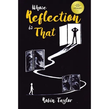 Whose Reflection Is That: New Edition