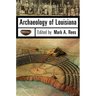Archaeology of Louisiana