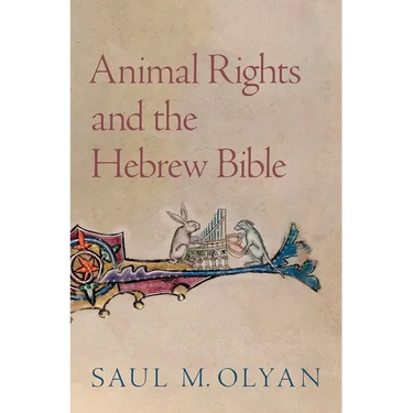 Animal Rights and the Hebrew Bible