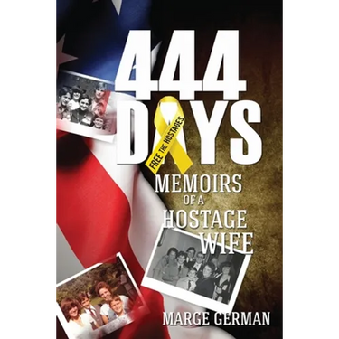 444 Days: Memoirs of a Hostage Wife