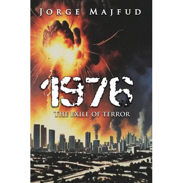 1976: The Exile of Terror