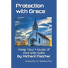 Protection With Grace: Keep Your House of Worship Safe