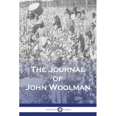 The Journal of John Woolman