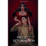 Project Reformation