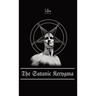The Satanic Kerygma: The Mystery of Godlessness