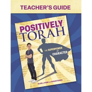 Positively Torah Teacher's Guide