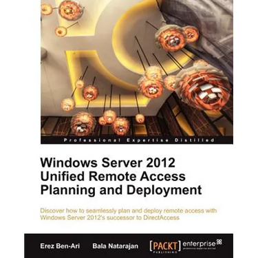 Windows Server 2012 Unified Remote Access