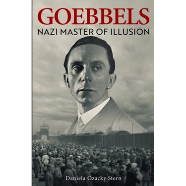Goebbels: Nazi Master of Illusion