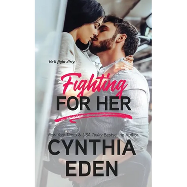 Fighting For Her