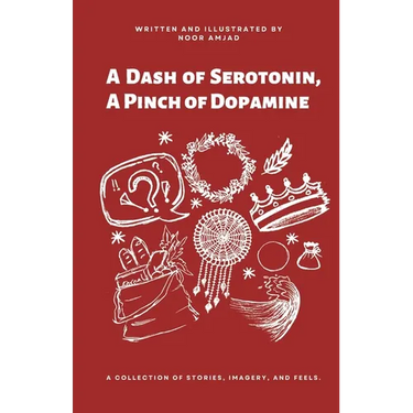 A Dash of Serotonin, A Pinch of Dopamine