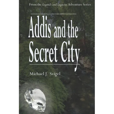 Addis and the Secret City