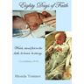 Eighty Days of Faith