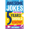 Awesome Jokes That Every 5 Year Old Should Know!