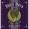 His & Hers Quest: All Goblins Great and Small