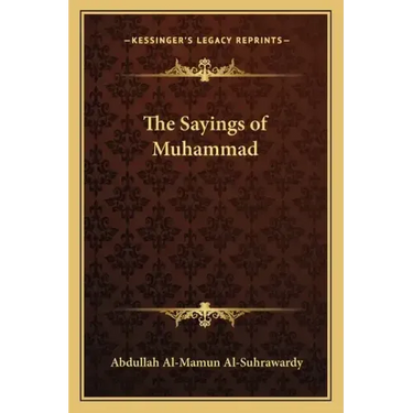 The Sayings of Muhammad