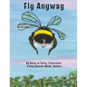 Fly Anyway