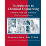 Introduction to Chemical Engineering: Tools for Today and Tomorrow
