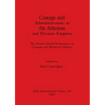 Coinage and Administration in the Athenian and Persian Empires: The Ninth Oxford Symposium on Coinage and Monetary History