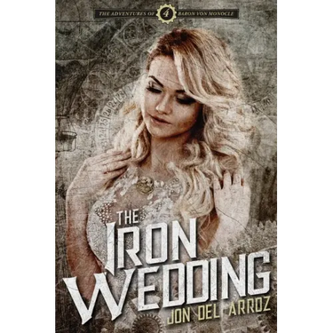 The Iron Wedding
