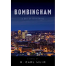 Bombingham: Day of Reckoning