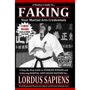 A Monkey's Guide to Faking Your Martial Arts Credentials