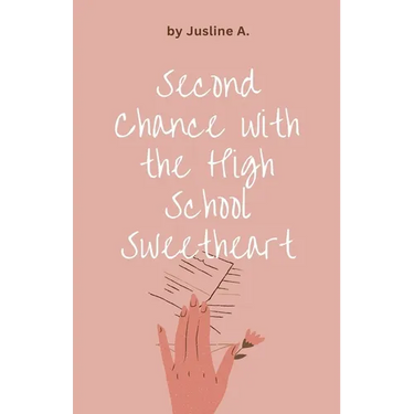 Second Chance with the High School Sweetheart