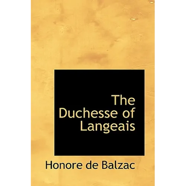 The Duchesse of Langeais