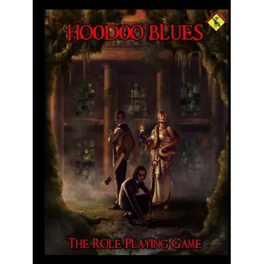 Hoodoo Blues the Role Playing Game