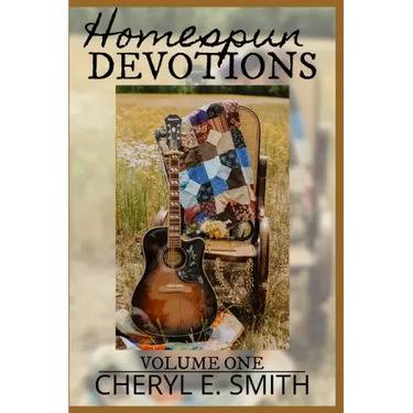 Homespun Devotions: Volume One