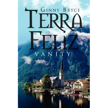 Terra Feliz: Vanity