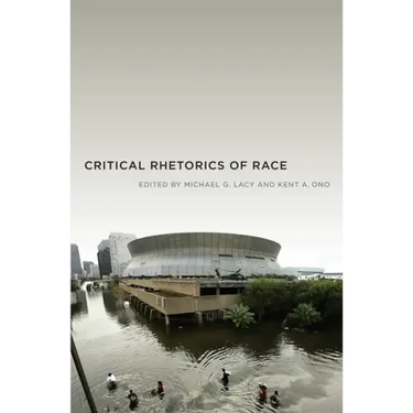 Critical Rhetorics of Race