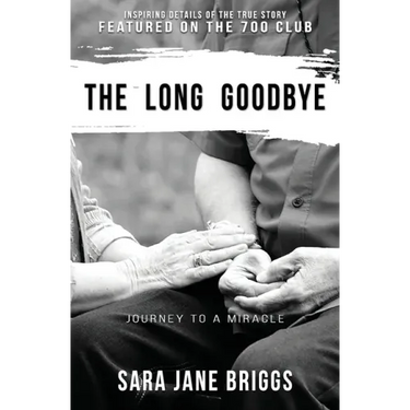 The Long Goodbye: journey to a miracle