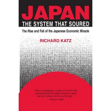 Japan, the System That Soured
