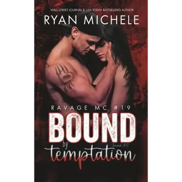 Bound by Temptation (Ravage MC #19): A Motorcycle Club Romance (Bound #10)