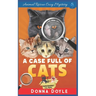 A Case Full of Cats