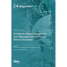 Evidence-Based Diagnosis and Management of Facial Nerve Disorders