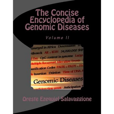 The Concise Encyclopedia of Genomic Diseases: Genomics and Disease Prevention