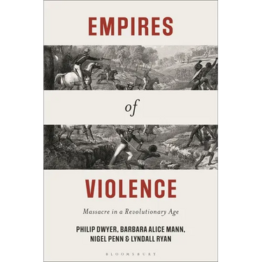 Empires of Violence: Massacre in a Revolutionary Age