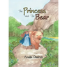 The Princess and the Bear